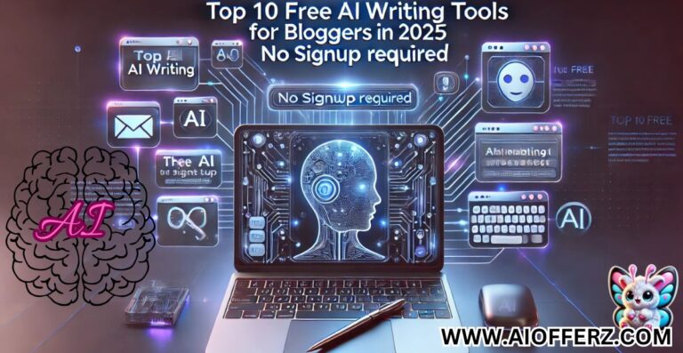 Top 10 Free AI Writing Tools for Bloggers in 2025 (No Signup Required)