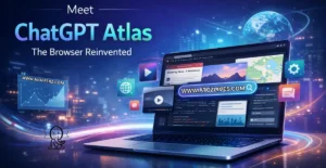 Read more about the article Meet ChatGPT Atlas: The Browser Reinvented for the AI Era