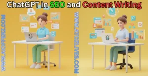 Read more about the article ChatGPT in SEO and Content Writing Step by Step
