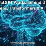 How ChatGPT Works Behind the Scenes Tokens, Transformers & AI Logic